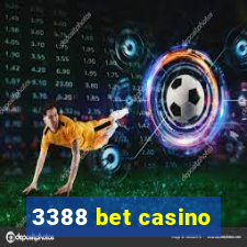 3388 bet casino